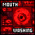 Button for the Mouthwashing fanlisting.